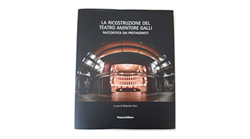 La ricostruzione del Teatro Amintore Galli raccontata dai protagonisti